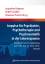 Impulse für Psychiatrie, Psychotherapie und Psychosomatik in der Lebensspanne: Festschrift zum 75. Geburtstag von Herrn Prof. Dr. Klaus Ernst, Rostock - Detlef Schläfke