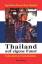 Thailand auf eigene Faust: Exotik abseits der Touristenzentren - Becker-Kavan, Ingo
