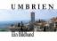 Umbrien - Ein Bildband - Jürgen Burkhart