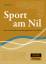 Sport am Nil - Wolfgang Decker