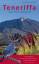 Teneriffa Blaue Finken - Blütenpracht - Natur-Reiseführer für eine faszinierende Vulkaninsel im Kanarischen Archipel - Wilkens, Horst; Strecker, Ulrike