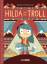 Hilda / Hilda und der Troll - Pearson, Luke
