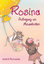 Rosina / Rosina – Aufregung um Mauselinchen - Geschichten für Kinder ab 4 Jah - Pomaska, Astrid