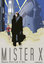Mister X - Dean Motter