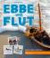 Ebbe und Flut: Nordsee Küste Wattenmeer - Bärbel Oftring