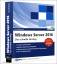 Windows Server 2016 - Der schnelle Einstieg - Westbrook, Carlo