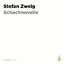 Schachnovelle | Stefan Zweig | MP3 | Deutsch | 2022 | Grube, Axel | EAN 9783944891781 - Zweig, Stefan