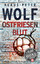Ostfriesenblut - Wolf, Klaus-Peter