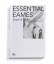 Essential Eames - Zitate & Bilder - Demetrios, Eames; Hartman, Carla