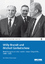 Willy Brandt und Michail Gorbatschow (Ernst-Reuter-Hefte) - Stefan Creuzberger