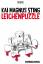Leichenpuzzle: Kriminalroman (Kriminalistisches Alt-Herren-Trio: Alfons Friedrichsberg, Jupp Straeten und Willi Dahl) - Sting, Kai Magnus