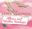 Allein auf Wolke Sieben Jana Voosen Audio-CD Jewelcase Deutsch 2013 - Voosen, Jana