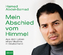 Mein Abschied vom Himmel - Aus dem Leben eines Muslims in Deutschland - Abdel-Samad, Hamed