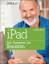 iPad - Der Ratgeber für Senioren - Born, Günter