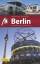 Berlin MM-City: Reiseführer mit vielen praktischen Tipps. - Michael Bussmann, Gabriele Tröger
