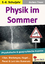Physik im Sommer - Physikalische und geographische Aspekte - Theuer, Barbara