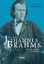 Johannes Brahms. Eine Biographie in vier Baenden. Bd.1 - Kalbeck, Max