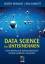 Data Science für Unternehmen - Data Mining und datenanalytisches Denken praktisch anwenden - Provost, Foster; Fawcett, Tom