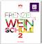 Frenzels Weinschule 2 - Ausgezeichnet mit dem ICMA-Award of Excellence 2021 - Frenzel, Ralf