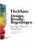 Fleckhaus - Design/Revolte/Regenbogen - Koetzle, Hans-Michael; Wolff, Carsten