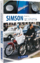 Simson | Legendäre Zweiräder aus Suhl - Typengeschichte und Technik | Peter Böhlke | Taschenbuch | 144 S. | Deutsch | 2022 | GeraMond Verlag | EAN 9783964535603 - Böhlke, Peter