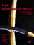 Das Bogenbauer-Buch: Europäischer Bogenbau von der Steinzeit bis heute