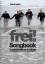 frei! Songbook 6 - 20 Original-Arrangements für 5 Stimmen mit Akkordsymbolen und Gitarrengriffen. 5 Stimmen a cappella. Songbook. - Wise Guys