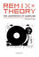 Remix Theory - The Aesthetics of Sampling - Navas, Eduardo