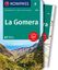 KOMPASS Wanderführer La Gomera - Wanderführer mit Extra-Tourenkarte 1:30000, 67 Touren, GPX-Daten zum Download. - Will, Michael