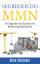 Segredos do MMN / Os Segredos do Sucesso no Marketing Multinível / Anne Schlosser / Taschenbuch / Paperback / Portugiesisch / 2021 / Books on Demand GmbH / EAN 9788413732091 - Schlosser, Anne