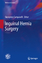 Inguinal Hernia Surgery | Giampiero Campanelli | Buch | xv | Englisch | 2016 | Springer Italia | EAN 9788847039469 - Campanelli, Giampiero