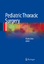 Pediatric Thoracic Surgery | Mario Lima | Buch | HC runder Rücken kaschiert | XIV | Englisch | 2013 | Springer Milan | EAN 9788847052017 - Lima, Mario
