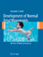 Development of Normal Fetal Movements - Alessandra Piontelli