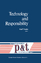 Technology and Responsibility - Durbin, P.T. (Hrsg.)