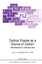 Carbon Dioxide as a Source of Carbon Biochemical and Chemical Uses G. Forti Buch HC runder Rücken kaschiert Englisch 1987 - Forti, G.