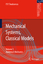 Mechanical Systems, Classical Models: Volume III: Analytical Mechanics - Teodorescu, Petre P.