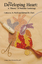 The Developing Heart: A 'History' of Pediatric Cardiology - Herausgegeben von Neill, Catherine A. Clark, E.P.