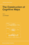 The GeoJournal Library: The Construction of Cognitive Maps - Portugali, Juval (Hrsg.) / Portugali, Juval