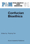 Confucian Bioethics / Ruiping Fan / Taschenbuch / Asian Studies in Bioethics and the Philosophy of Medicine / Paperback / vi / Englisch / 2010 / Springer Netherland / EAN 9789048152285 - Fan, Ruiping