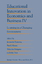 Educational Innovation in Economics and Business IV - Herausgegeben:Hommes, Jeanette; Keizer, Piet K.; Pettigrew, Malcolm; Troy, John