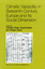 Climatic Variability in Sixteenth-Century Europe and Its Social Dimension - Pfister, Christian Brázdil, Rudolf Glaser, Ruediger