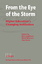 From the Eye of the Storm - Jongbloed, B. W. Maassen, P. A. Neave, G.