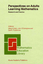 Perspectives on Adults Learning Mathematics - Herausgegeben von Coben, D. O'Donoghue, J. FitzSimons, Gail E.