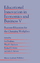 Educational Innovation in Economics and Business V - Herausgegeben:Borghans, Lex; Gijselaers, Wim H.; Milter, Richard G.; Stinson, John E.