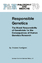 Responsible Genetics | The Moral Responsibility of Geneticists for the Consequences of Human Genetics Research | A. Nordgren | Taschenbuch | Philosophy and Medicine | Paperback | XIX | Englisch | 2010 - Nordgren, A.