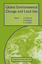 Global Environmental Change and Land Use - Herausgegeben von Haarman, Han Verhagen, A. Rovers, C. A.