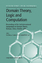 Domain Theory, Logic and Computation - Guo-Qiang Zhang