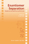 Enantiomer Separation - Herausgegeben von Toda, Fumio