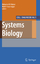 Systems Biology - Herausgegeben von Al-Rubeai, Mohamed Fussenegger, Martin