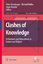 Clashes of Knowledge - Meusburger, Peter Welker, Michael Wunder, Edgar